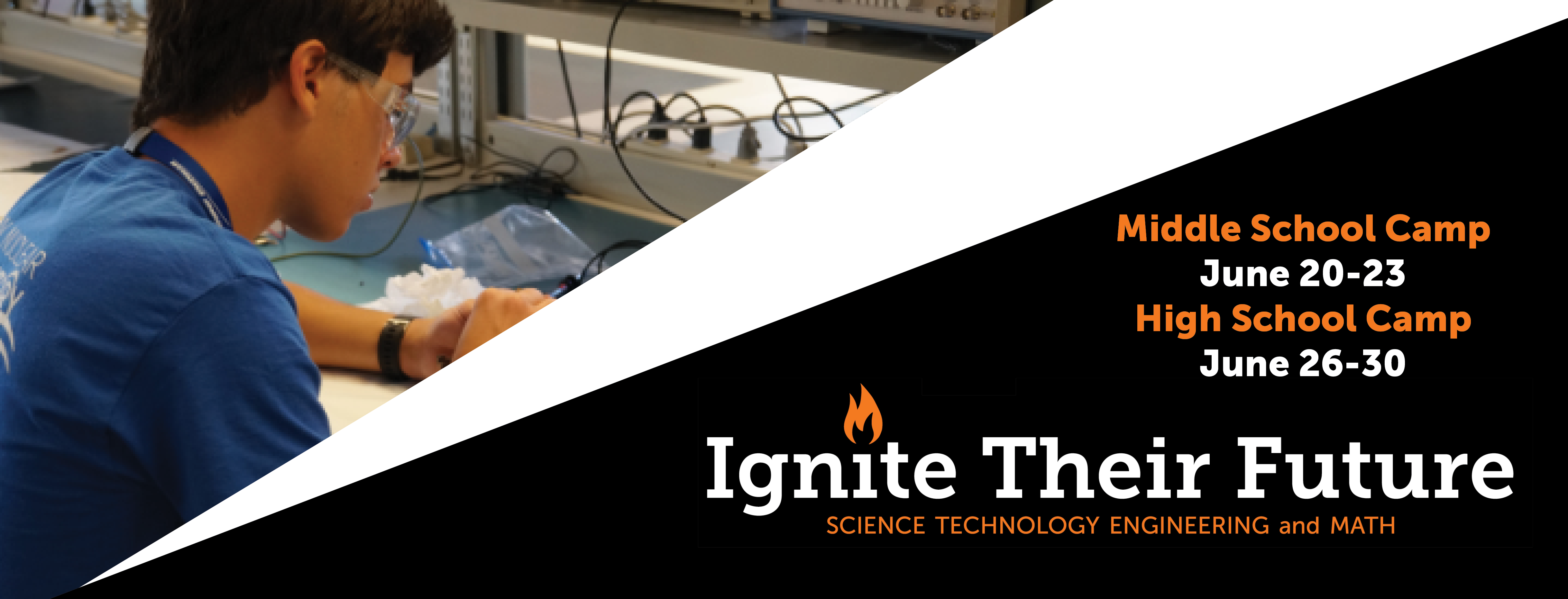 Ignite Their Future - Summer Camp 2023 Open for Registration Banner