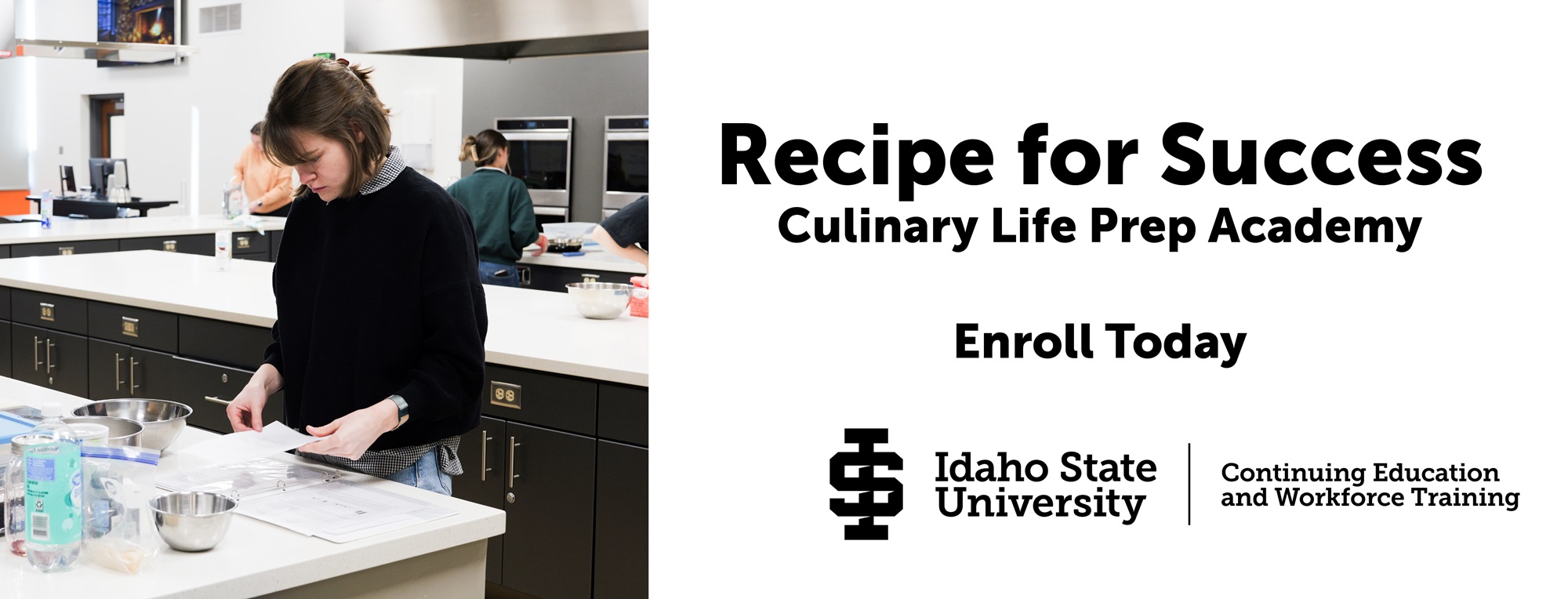 Now Accepting Registrations for - Recipe for Success: Culinary Skills for Tomorrow Class