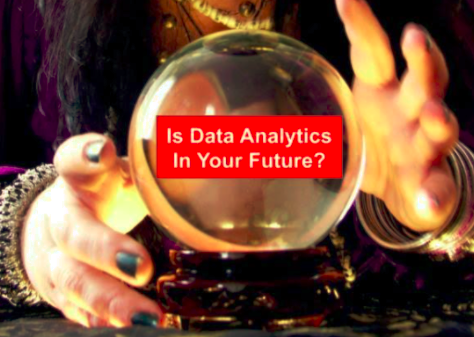 Is Data Analytics In Your Future? 